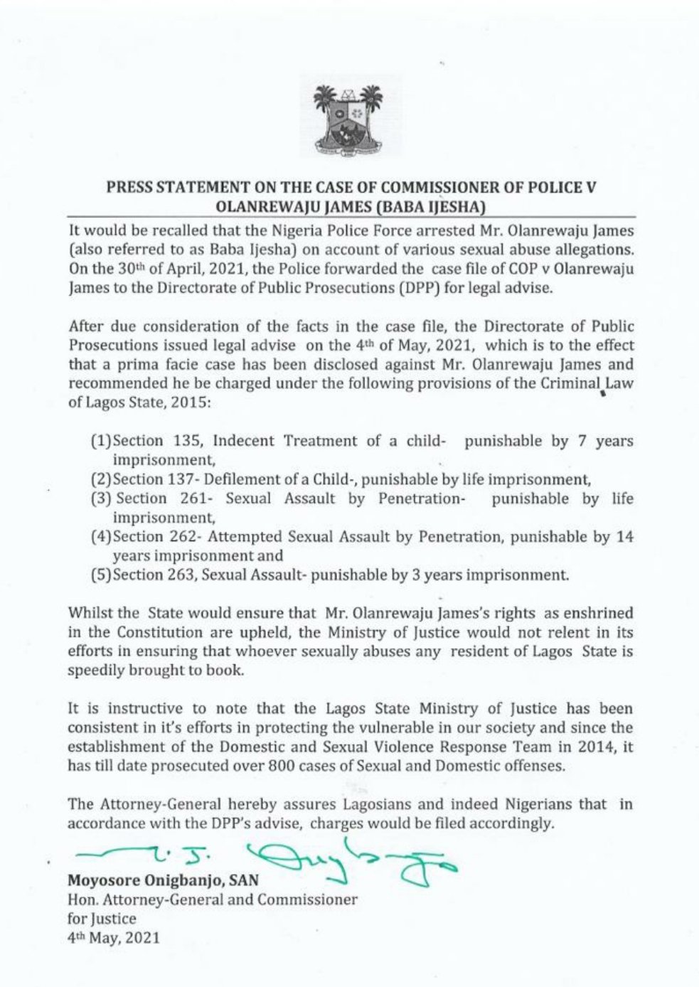PRESS STATEMENT ON THE CASE OF COMMISSIONER OF POLICE V OLANREWAJU JAMES (BABA IJESHA)