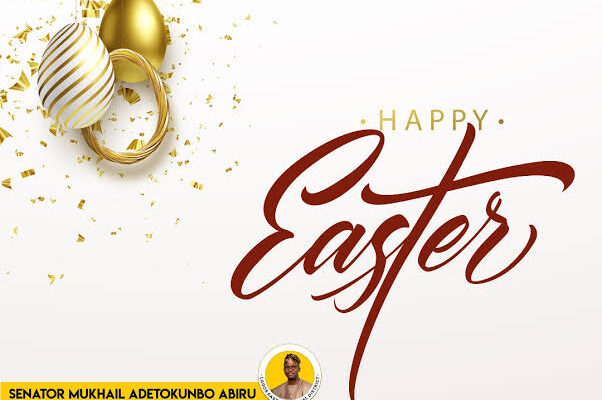 EASTER: Senator Tokunbo Abiru greets christians, calls for unity, tolerance